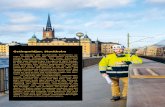 Getingmidjan, Stockholm - Implenia · 2018-03-08 · Getingmidjan, Stockholm Im Herzen der Hauptstadt Stockholm sa niert Implenia eine der wichtigsten Verkehrs achsen von Schweden.