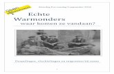 Echte Warmonders - waar komen ze vandaan...Van Schie riviertje Delft-Rotterdam (Teylingen 76, Westland 315) Heemskerk Heemskerk bij Beverwijk (NH) (Teylingen 253, Katwijk 723) Van
