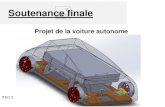 Projet de la voiture autonome - Académie de Toulouse · 2018-07-05 · Soutenance finale Projet de la voiture autonome. ITEC 2. Présentation du projet. Présentation de l'équipe.