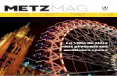 La Ville de Metz vous présente ses meilleurs voeux · meilleurs voeux #74 jan. - fév. 2017 metz.fr p.14 Budget participatif : le sens du partage p.24 2017 : des priorités renforcées
