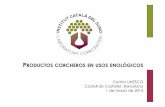 Los productos forestales en la vitivinicultura 1MAR 2014x · 2018-01-12 · • El tapón de corcho permite: – Equilibrio óptimo (evitando oxidación/ reducción) • La interacción