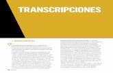TRANSCRIPCIONES - WordPress.com · 2016-05-19 · 07 - 10 imprescindible en las campañas electorales. Y políticos como Obama o la argentina Cristina Kirchner, cuentan con millones