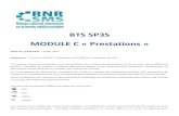 BTS SP3S MODULE C « Prestations - RNRSMSrnrsms.ac-creteil.fr/IMG/pdf/rnrsms_module_c_vf-2.pdf · BTS SP3S – MODULE C « PRESTATIONS » RNRSMS Juillet 2017 2 2 2 SOMMAIRE 1. Les