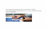 Verslag Workshop 28 november 2019: Handelingsperspectieven ...themasites.pbl.nl/evaluatie-natuurpact/wp-content/uploads/... · 28/11/2019  · Idee2: Herbegrenzen met doelbereik als