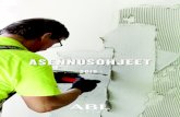 ASENNUSOHJEET - ABL · 2016-08-25 · 04 ˜ ABL˚LAATAT LAATTAOPAS Suunnittelu Mittaa seinät ja tarkista niiden suoruus ja tasaisuus ennen laatoitustyön aloittamista. Mitä suuremmalla