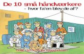 De 10 små håndværkere - Bfa-ba.dk...10-smaa-haandvaerkere Author Tune Nyborg Created Date 20030401131425Z ...