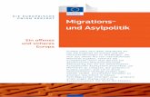 DIE EUROPÄISCHE UNION ERKLÄRT Migrations- …...Migrations- und Asylpolitik DIE EUROPÄISCHE UNION ERKLÄRT Europa zieht seit jeher Migranten an. Um die Chancen zu nutzen und die