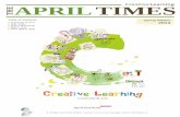 APRIL TIMES´„... · here and there and students successfully made their own games. the next day, it got more exciting. Students got to make their own motion pictures with stick