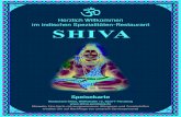 Herzlich Willkommen im indischen Spezialitäten-Restaurant SHIVA · 2020-02-06 · Herzlich Willkommen im indischen Spezialitäten-Restaurant SHIVA Speisekarte Restaurant Shiva, Wölflstraße