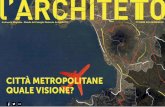Senza titolo 0 - Facoltà di Architettura · di quello che il mondo potrebbe diventare . ... con Donald Bates preside di Architettura a Melbourne, con Tom Mayne di Morphosis, Dominique
