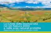 La tutela della biodiversità nei siti Natura 2000 e nelle ...€¦ · La biodiversità si manifesta su tre diversi livelli. Il primo sono i geni all’interno di una singola specie:
