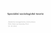 Speciální sociologické teorie · Mind, self and society: from the standpoint of a social behaviorist. Chicago: University of Chicago Press, 1997. 401 s. ISBN 0-226-51668-7. MERTON,