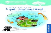 TECNOLOGIA SOCIAL Água Sustentávelipoema.org.br/wp-content/uploads/2018/08/PAP-Agua...62 Curso de Capacitação | Manejo Sustentável da Água Aprenda a construir os elementos da