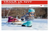 TÄSSÄ JA NYT - RedNet ja Nyt 4 2016... · teemamme on: suomalaiset – maailman ensiapu-taitoisin kansa. ... Joulumieli -keräyksen Facebook-päivityksiä ja osallistua keskusteluun