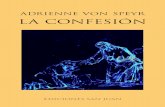 Adrienne von Speyr - La confesiónparroquiasanmartin.com/laconfesion.pdf · ginaria: por eso, la confesión cristiana sacramental es, en sentido estricto, seguimiento de Cristo. La