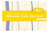 브레인컬러 2.0 Ⅰ두뇌계발 미술프로그램 BRAIN COLOR 2iedu4u.kr/A/1028553241_uXl4PcCQ_aac52303bc76081...브레인컬러 2.0 Ⅰ두뇌계발 미술프로그램 brain color