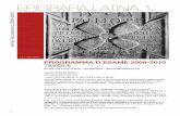 EPIGRAFIA LATINA 1 - people.unica.it...EPIGRAFIA LATINA 1 CIL X, 7285, Palermo Anno Accademico 2009-2010 Lauree triennali (tutte) PROGRAMMA D’ESAME CARATTERI GENERALI E METODOLOGIA