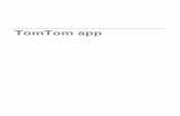 TomTom appdownload.tomtom.com/open/manuals/app_for_iphone/...1. Ana Menü'yü açmak için ekranı tıklayın. 2. Önceden Planlama'ya dokunun. 3. Seyahatiniz için hedef seçerken