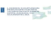 peda.net€¦ · Web viewHeli Pakarinen, Lahden seudun vanhemmat ry Lahden kaupungin esi- ja perusopetuksen oppilashuollon opetussuunnitelma hyväksytty Sivistyslautakunnassa 11.6.2014.