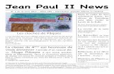Jean Paul II NewsJean Paul II News N 3 du 12 avril 2013 - 3ème DP6 - Distribution gratuite interne à l’Institut Le Directeur de la Publication est, de droit, notre Directrice Émmanuelle