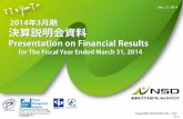 Presentation on Financial Results for the Fiscal Year …Achievements of this fiscal year: Midterm Management Plan 2013.3 - 2015.3 22 Indices Target : Midterm Management Plan 2013.3