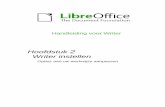 Hoofdstuk 2 Writer instellen - The Document …...Help - Tips Als Tips actief is zullen één of twee woorden verschijnen als u in het hoofdvenster van LibreOffice de cursor boven