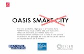 Smart-City pitch [Mode de compatibilité] · L’avenir probable, régie par la croyance de la SMART® City nous semble très loin d’une cité idéale et désirable, équilibrée