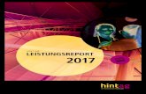 HINT AG LEISTUNGSREPORT 2017 · Das Geschäftsjahr 2017 verlief erfreulich. Durch straffes Kostenmanagement, Verstärkung deseistungsportfolios und ein hohes persönliches L Enagement