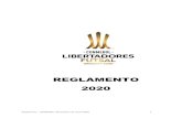 REGLAMENTO 2020 - CONMEBOL · Reglamento – CONMEBOL Libertadores de Futsal 2020 6 LISTA DE TÉRMINOS UTILIZADOS COL Comité Organizador Local CONMEBOL Confederación Sudamericana