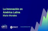 La Innovación en América Latina - CIATTciatt.mx/resources/ep/Conferencia Magistral 1.pdf2. ¿Cómo está México en innovación comparado con otros países? 3. ¿Cuál es la importancia