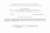 DELIBERA DEL COMMISSARIO STRAORDINARIO · Atto n. 78 del 10/06/2019 Pag. 2 di 3 VISTA l’attestazione di completezza, regolarità tecnica e legittimità proposta di della deliberazione