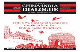 Vol.10 No.5 | September - October 2017 - chase-india.com India Dialogue_article.pdfCHINA-INDIA RELATIONS AFTER THE 19TH CPC NATIONAL CONGRESS COMMENT Socialism with Chinese Characteristics