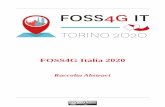 FOSS4G Italia 2020 · GeoServer, il server open source per la gestione interoperabile dei dati geospaziali.....14 GeoNode, il CMS geospaziale Open Source ... Geopaparazzi state of