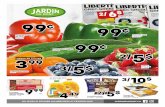 lb Poivrons verts 99 - Jardin du Montjardindumont.ca/wp-content/uploads/2019/02/M04-Jardin... · 2019-02-21 · Jus d’orange Oasis Au choix — 2,5 L 99¢ ch. 99¢ /lb 99¢ /lb