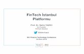 FinTech İstanbul Platformu · 2017-05-12 · June 21, 2016 Total FinTech Investment Activities in Turkey (2012-2016) (Investment Amounts & Number of Deals) Total Investment to FinTech