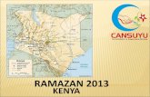 RAMAZAN 2013 KENYA - Cansuyucansuyu.org.tr/dosya/uygulama/RAMAZAN 2013 KENYA.pdf · Demografik yapı Nüfus: 39,002,772 Nüfus büyüme oranı: %2.691 (2010 tahmini) Önemli bulaşıcı
