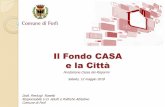Il Fondo CASA e la Città - fondazionecariforli.it Rosetti Comune di Forlì... · Alcuni dati significativi dal 01 luglio 2012 al 28 febbraio 2018 89 sedute della Commissione 1.637