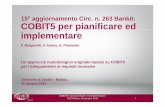 15 aggiornamento Circ. n. 263 Bankit: COBIT5 per pianificare ed … · 2015-04-08 · 1 COBIT5® per pianificare ed implementare SdS Milano, 20 giugno 2014 Un approccio metodologico
