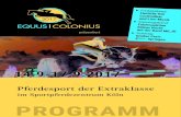 im Sportpferdezentrum Köln PROGRAMMcontent.rimondo.com/turnierinfos/Turnierzeitung_Equus_colonius.pdfMein schönstes Erlebnis: Wiesbaden geritten zu sein, Fohlen mit einer Flasche