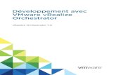 VMware · Table des matières Développement avec VMware vRealize Orchestrator 10 1 Développement de workflows 11 Concepts clés des workflows 14 Paramètres du workflow 14 ...
