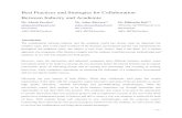 Best Practices and Strategies for Collaboration Between Industry …€¦ · Best Practices for Industry-University Collaboration The best practices for the industry academia relationship