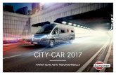 CITY-CAR 2017...Banderolli CITY-CAR 12 TEKNISET TIEDOT CITY-CAR • vakiovaruste lisähintaan – teknisesti ei mahdollista * lisävuodepaikka lisävarusteoptiossa ”keski-istuinryhmä
