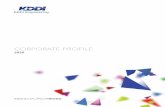 CORPORATE PROFILE · 2020-06-11 · KDDI Engineering Corporate Profile 04 電気通信設備の設計・施工・施工管理 KDDI および KDDI グループ会社が提供する通信サービスのバッ