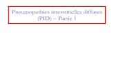 Pneumopathies interstitielles diffuses (PID) Partie 1 3D ULB/19-02-04... · toxicité : cutanée (prurit, rash), hématologique (réversible à l'arrêt) : ajouter 5 à 20 mg/j d'acide