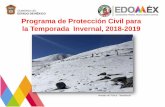 Programa de Protección Civil para la Temporada Invernal ...cgproteccioncivil.edomex.gob.mx/sites/cgproteccioncivil.edomex.go… · estación invernal. Los grupos mas vulnerables