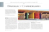 ARQUITECTURA BRASILIA Y CHANDIGARH€¦ · y Chandigarh) desarrollados por arquitectos que llevaron sus teorías al plano material. Diseñadas a mitad del siglo XX, ambas ciudades