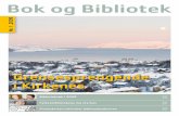 Grensesprengende i Kirkenes - HJEM - Bok og Bibliotek · 2019-02-07 · i Det Kongelige Bibliotek og i Statens Arkiver kan derfor reddes dersom de blir lagt til kjøling, sier en