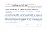 CHAPITRE 11 – Les mutations du territoire françaisoecoumene.free.fr/IMG/pdf/M1-Chapitre_11-Doc_de_cours-5.pdf · 2018-02-10 · Protéger le patrimoine naturel et touristique Les