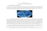 CAPITULO 1 LA TIERRA Y SU ATMÓSFERA 1. LA TIERRA EN EL ESPACIO - la tierra y su atmosfera.pdf · LA TIERRA Y SU ATMÓSFERA 1. LA TIERRA EN EL ESPACIO : La Tierra está dotada de