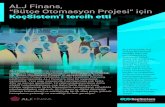 ALJ Finans, “Bütçe Otomasyon Projesi” için …...zamanda Finansal Planlama ve Analiz Departmanı, tüm departmanlara ait bütçe kalemlerinin tek bir noktadan ve tek bir uygulama